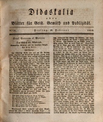 Didaskalia oder Blätter für Geist, Gemüth und Publizität (Didaskalia) Freitag 20. Februar 1824