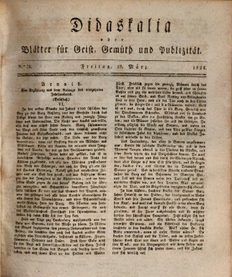 Didaskalia oder Blätter für Geist, Gemüth und Publizität (Didaskalia) Freitag 19. März 1824