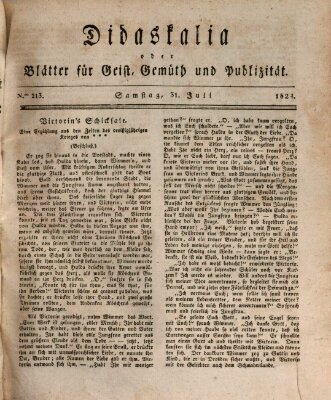 Didaskalia oder Blätter für Geist, Gemüth und Publizität (Didaskalia) Samstag 31. Juli 1824