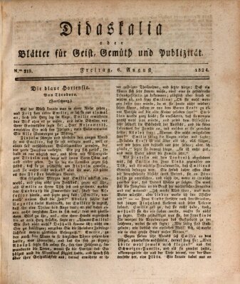 Didaskalia oder Blätter für Geist, Gemüth und Publizität (Didaskalia) Freitag 6. August 1824