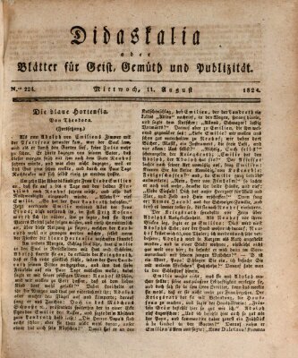 Didaskalia oder Blätter für Geist, Gemüth und Publizität (Didaskalia) Mittwoch 11. August 1824