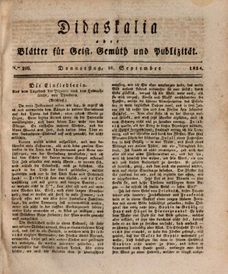 Didaskalia oder Blätter für Geist, Gemüth und Publizität (Didaskalia) Donnerstag 16. September 1824