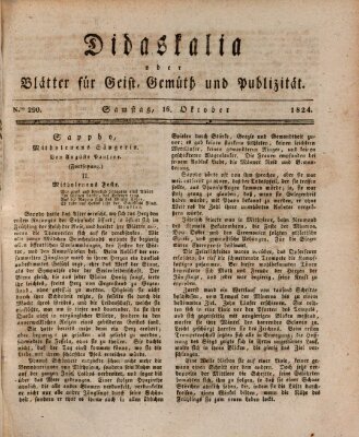 Didaskalia oder Blätter für Geist, Gemüth und Publizität (Didaskalia) Samstag 16. Oktober 1824