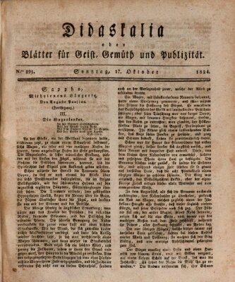 Didaskalia oder Blätter für Geist, Gemüth und Publizität (Didaskalia) Sonntag 17. Oktober 1824