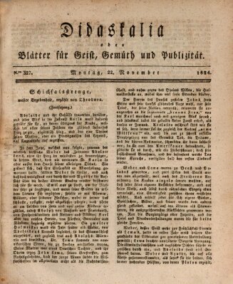 Didaskalia oder Blätter für Geist, Gemüth und Publizität (Didaskalia) Montag 22. November 1824