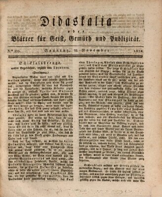 Didaskalia oder Blätter für Geist, Gemüth und Publizität (Didaskalia) Sonntag 28. November 1824