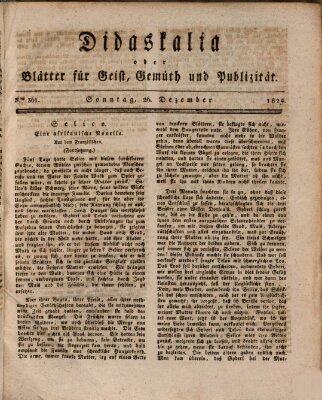 Didaskalia oder Blätter für Geist, Gemüth und Publizität (Didaskalia) Sonntag 26. Dezember 1824