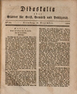 Didaskalia oder Blätter für Geist, Gemüth und Publizität (Didaskalia) Dienstag 28. Dezember 1824