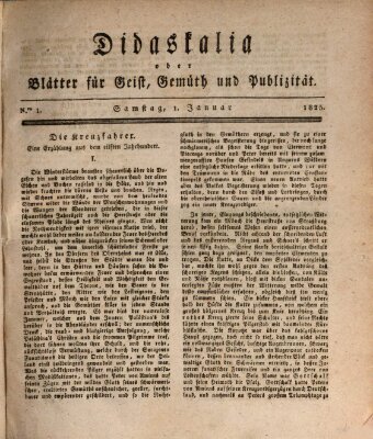 Didaskalia oder Blätter für Geist, Gemüth und Publizität (Didaskalia) Samstag 1. Januar 1825