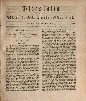 Didaskalia oder Blätter für Geist, Gemüth und Publizität (Didaskalia) Sonntag 30. Januar 1825