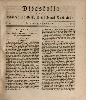 Didaskalia oder Blätter für Geist, Gemüth und Publizität (Didaskalia) Dienstag 8. Februar 1825