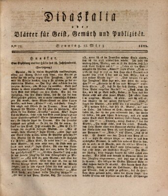 Didaskalia oder Blätter für Geist, Gemüth und Publizität (Didaskalia) Sonntag 13. März 1825