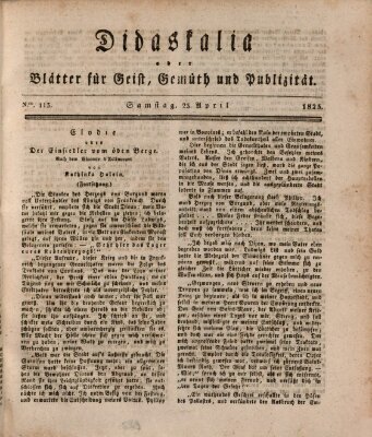 Didaskalia oder Blätter für Geist, Gemüth und Publizität (Didaskalia) Samstag 23. April 1825