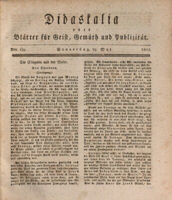 Didaskalia oder Blätter für Geist, Gemüth und Publizität (Didaskalia) Donnerstag 19. Mai 1825