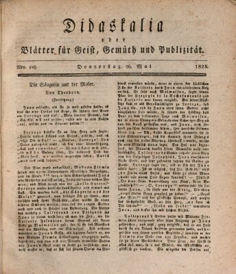 Didaskalia oder Blätter für Geist, Gemüth und Publizität (Didaskalia) Donnerstag 26. Mai 1825