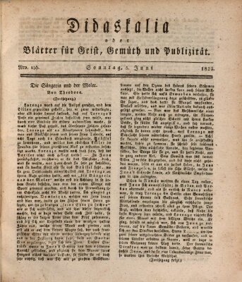 Didaskalia oder Blätter für Geist, Gemüth und Publizität (Didaskalia) Sonntag 5. Juni 1825