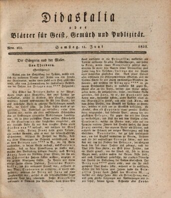 Didaskalia oder Blätter für Geist, Gemüth und Publizität (Didaskalia) Samstag 11. Juni 1825