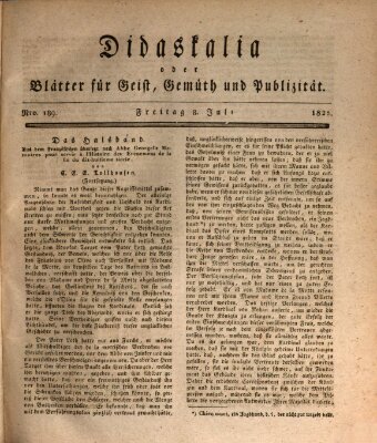 Didaskalia oder Blätter für Geist, Gemüth und Publizität (Didaskalia) Freitag 8. Juli 1825