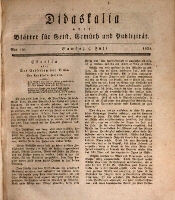 Didaskalia oder Blätter für Geist, Gemüth und Publizität (Didaskalia) Samstag 9. Juli 1825