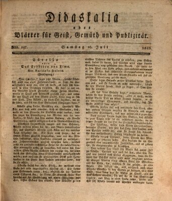 Didaskalia oder Blätter für Geist, Gemüth und Publizität (Didaskalia) Samstag 16. Juli 1825