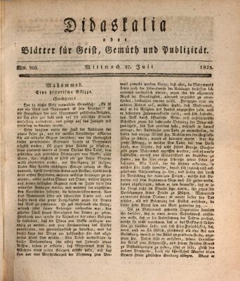 Didaskalia oder Blätter für Geist, Gemüth und Publizität (Didaskalia) Mittwoch 27. Juli 1825