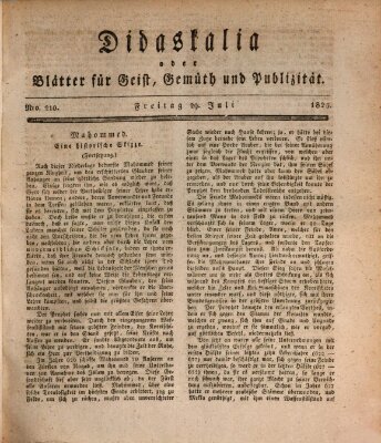 Didaskalia oder Blätter für Geist, Gemüth und Publizität (Didaskalia) Freitag 29. Juli 1825