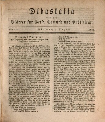 Didaskalia oder Blätter für Geist, Gemüth und Publizität (Didaskalia) Mittwoch 3. August 1825