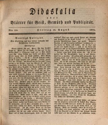 Didaskalia oder Blätter für Geist, Gemüth und Publizität (Didaskalia) Freitag 12. August 1825