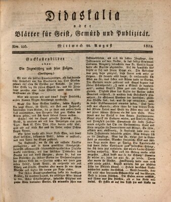 Didaskalia oder Blätter für Geist, Gemüth und Publizität (Didaskalia) Mittwoch 24. August 1825