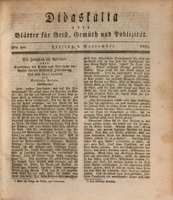 Didaskalia oder Blätter für Geist, Gemüth und Publizität (Didaskalia) Freitag 2. September 1825