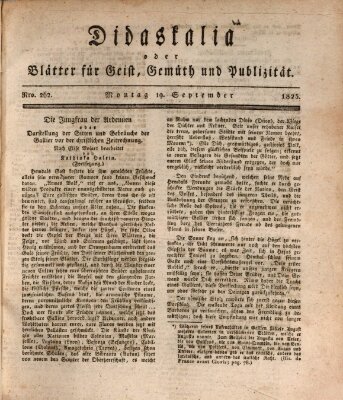 Didaskalia oder Blätter für Geist, Gemüth und Publizität (Didaskalia) Montag 19. September 1825