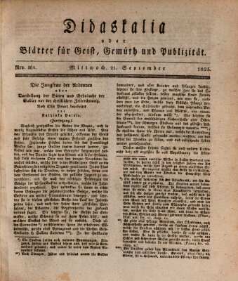 Didaskalia oder Blätter für Geist, Gemüth und Publizität (Didaskalia) Mittwoch 21. September 1825