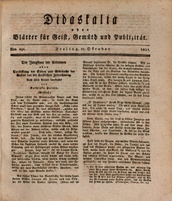 Didaskalia oder Blätter für Geist, Gemüth und Publizität (Didaskalia) Freitag 21. Oktober 1825