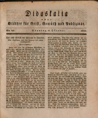 Didaskalia oder Blätter für Geist, Gemüth und Publizität (Didaskalia) Sonntag 23. Oktober 1825