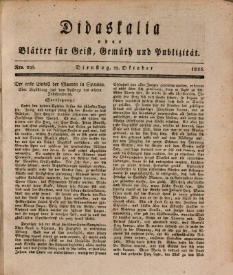 Didaskalia oder Blätter für Geist, Gemüth und Publizität (Didaskalia) Dienstag 25. Oktober 1825