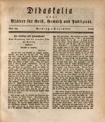 Didaskalia oder Blätter für Geist, Gemüth und Publizität (Didaskalia) Montag 5. Dezember 1825