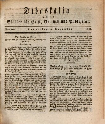 Didaskalia oder Blätter für Geist, Gemüth und Publizität (Didaskalia) Donnerstag 8. Dezember 1825