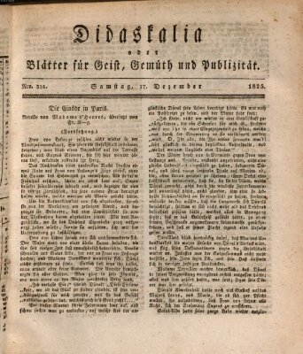 Didaskalia oder Blätter für Geist, Gemüth und Publizität (Didaskalia) Samstag 17. Dezember 1825