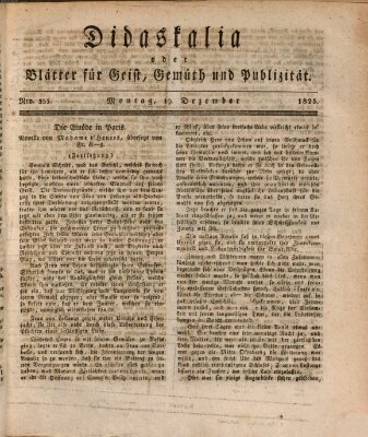 Didaskalia oder Blätter für Geist, Gemüth und Publizität (Didaskalia) Montag 19. Dezember 1825