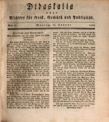 Didaskalia oder Blätter für Geist, Gemüth und Publizität (Didaskalia) Montag 16. Januar 1826