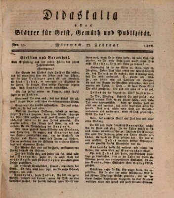 Didaskalia oder Blätter für Geist, Gemüth und Publizität (Didaskalia) Mittwoch 22. Februar 1826