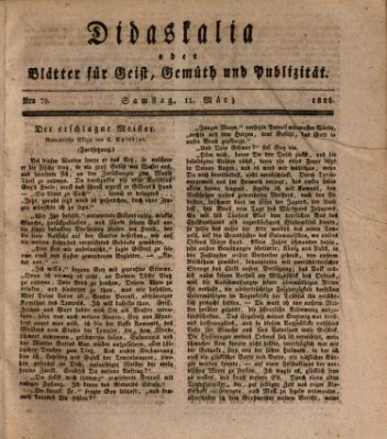 Didaskalia oder Blätter für Geist, Gemüth und Publizität (Didaskalia) Samstag 11. März 1826