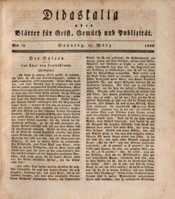 Didaskalia oder Blätter für Geist, Gemüth und Publizität (Didaskalia) Sonntag 19. März 1826