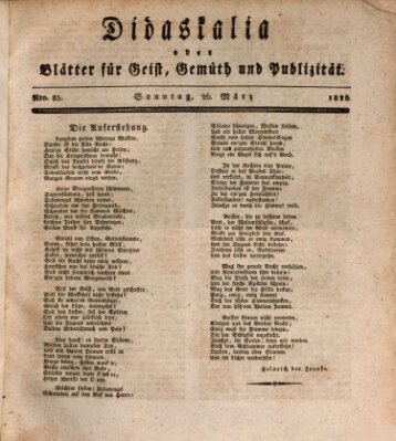 Didaskalia oder Blätter für Geist, Gemüth und Publizität (Didaskalia) Sonntag 26. März 1826