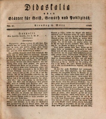 Didaskalia oder Blätter für Geist, Gemüth und Publizität (Didaskalia) Dienstag 28. März 1826