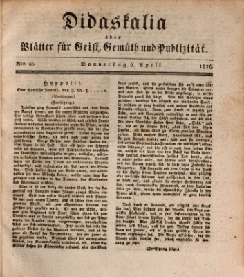 Didaskalia oder Blätter für Geist, Gemüth und Publizität (Didaskalia) Donnerstag 6. April 1826