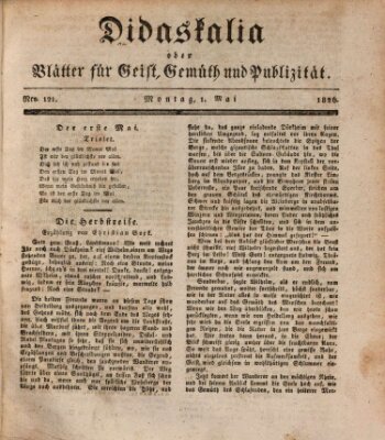 Didaskalia oder Blätter für Geist, Gemüth und Publizität (Didaskalia) Montag 1. Mai 1826