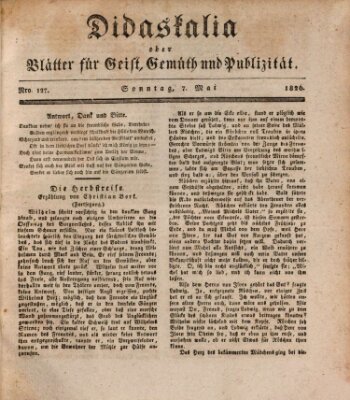 Didaskalia oder Blätter für Geist, Gemüth und Publizität (Didaskalia) Sonntag 7. Mai 1826