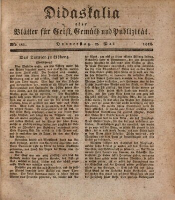 Didaskalia oder Blätter für Geist, Gemüth und Publizität (Didaskalia) Donnerstag 25. Mai 1826