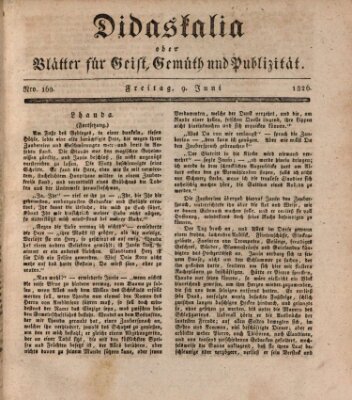 Didaskalia oder Blätter für Geist, Gemüth und Publizität (Didaskalia) Freitag 9. Juni 1826